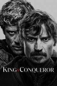 King & Conqueror Watch Free King & Conqueror Movies HD Online HDToday