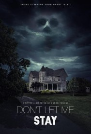 Stream Don’t Let Me Stay in Full HD for Free on MoviesJoy