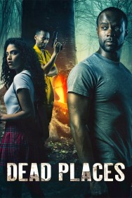 Stream Dead Places in Full HD for Free on MoviesJoy