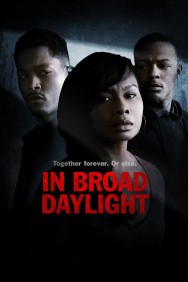 Stream In Broad Daylight Movies in HD Free on MoviesJoy