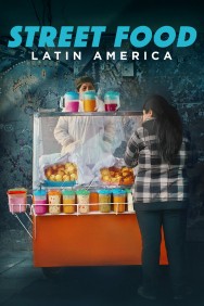 Stream Street Food: Latin America in Full HD for Free on MoviesJoy