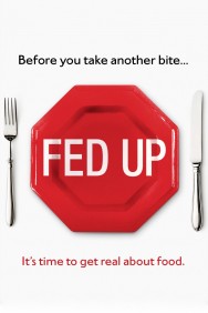 Stream Fed Up Movies in HD Free on MoviesJoy