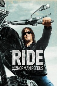 Watch Free Ride with Norman Reedus Movies HD Online FMovies Alternatives site