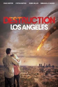 Watch Free Destruction: Los Angeles Movies HD Online FMovies Alternatives site