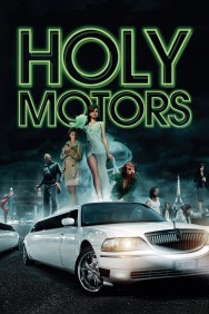 Stream Holy Motors in Full HD for Free on MoviesJoy