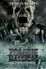 Watch Free Movies  Zombie Massacre Full HD Online | M4uHD