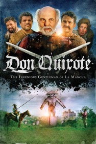 Stream Don Quixote: The Ingenious Gentleman of La Mancha in Full HD for Free on MoviesJoy