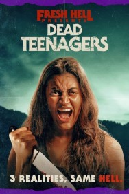 Stream Dead Teenagers Movies in HD Free on MoviesJoy