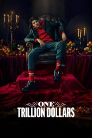 Stream One Trillion Dollars in Full HD for Free on MoviesJoy