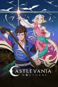 Stream Castlevania: Nocturne Movies in HD Free on MoviesJoy