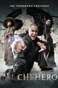 Stream Tai Chi Hero in Full HD for Free on MoviesJoy