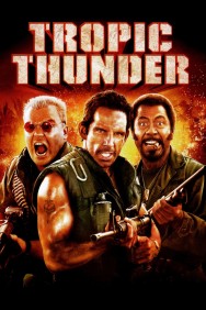 Stream Tropic Thunder in Full HD for Free on MoviesJoy