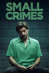 Watch Free Small Crimes Movies HD Online FMovies Alternatives site