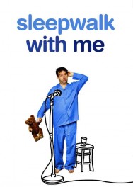 Watch free Sleepwalk with Me movies online on on MoviesJoy Alternatives site