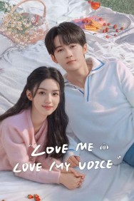 Stream Love Me, Love My Voice in Full HD for Free on MoviesJoy