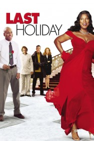 Stream Last Holiday Movies in HD Free on MoviesJoy