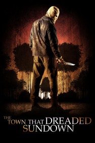 Watch Free The Town that Dreaded Sundown Movies HD Online FMovies Alternatives site