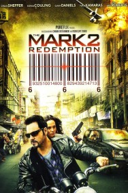 Stream The Mark: Redemption in Full HD for Free on MoviesJoy