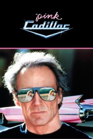 Stream Pink Cadillac in Full HD for Free on MoviesJoy