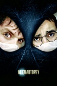 Stream Alien Autopsy in Full HD for Free on MoviesJoy