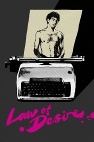 Stream Law of Desire Movies in HD Free on MoviesJoy