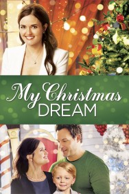 Stream My Christmas Dream in Full HD for Free on MoviesJoy