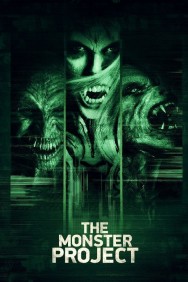 Stream The Monster Project in Full HD for Free on MoviesJoy