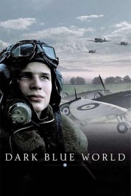 Stream Dark Blue World Movies in HD Free on MoviesJoy