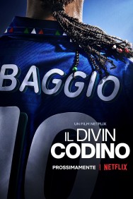 Stream Baggio: The Divine Ponytail in Full HD for Free on MoviesJoy