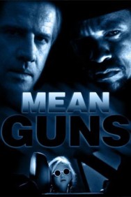 Stream Mean Guns Movies in HD Free on MoviesJoy