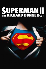 Stream Superman II: The Richard Donner Cut in Full HD for Free on MoviesJoy