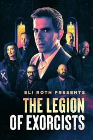 Watch Free Eli Roth Presents: The Legion of Exorcists Movies HD Online FMovies Alternatives site