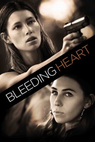 Stream Bleeding Heart in Full HD for Free on MoviesJoy