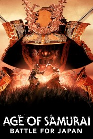 Stream Age of Samurai: Battle for Japan Movies in HD Free on MoviesJoy