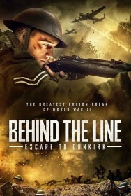 Watch Free Behind the Line: Escape to Dunkirk Movies Full HD Online on MovieJoy