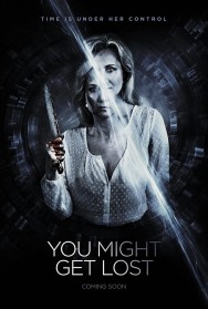 Stream You Might Get Lost in Full HD for Free on MoviesJoy