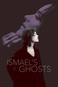 Stream Ismael's Ghosts in Full HD for Free on MoviesJoy