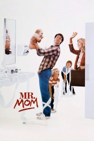 Stream Mr. Mom Movies in HD Free on MoviesJoy