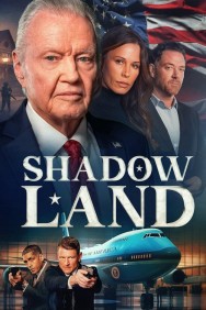 Stream Shadow Land in Full HD for Free on MoviesJoy