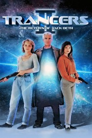 Stream Trancers II: The Return of Jack Deth in Full HD for Free on MoviesJoy