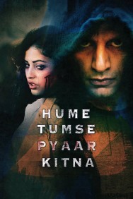 Watch free Hume Tumse Pyaar Kitna movies online on on MoviesJoy Alternatives site