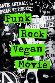 Stream Punk Rock Vegan Movie in Full HD for Free on MoviesJoy