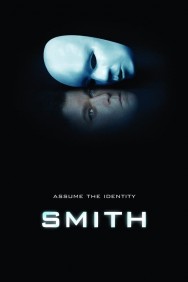 Stream Smith in Full HD for Free on MoviesJoy