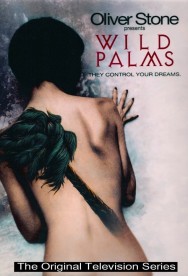 Stream Wild Palms in Full HD for Free on MoviesJoy