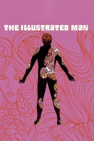 Stream The Illustrated Man in Full HD for Free on MoviesJoy