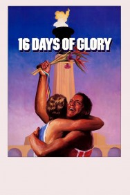 Stream 16 Days of Glory in Full HD for Free on MoviesJoy