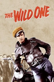 Stream The Wild One in Full HD for Free on MoviesJoy