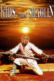 Watch Free Kids from Shaolin Movies HD Online FMovies Alternatives site