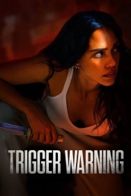 Watch Free Trigger Warning Movies Full HD Online on MovieJoy