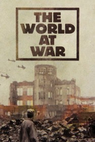 Watch free The World at War movies online on on MoviesJoy Alternatives site